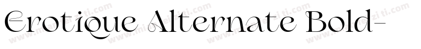 Erotique Alternate Bold字体转换